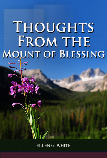 Thoughts from the Mount of Blessing